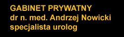 Gabinet Andrzej Nowicki specjalista urolog